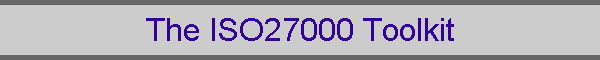 The ISO 27000 Toolkit